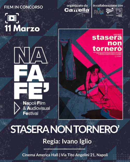 STASERA NON TORNERO’